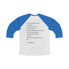 Load image into Gallery viewer, Unisex Tri-Blend 3/4 Raglan Tee