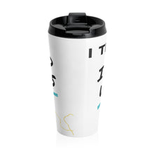 Load image into Gallery viewer, Stainless Steel Travel Mug